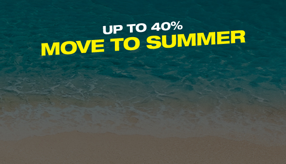 MOVE TO SUMMER