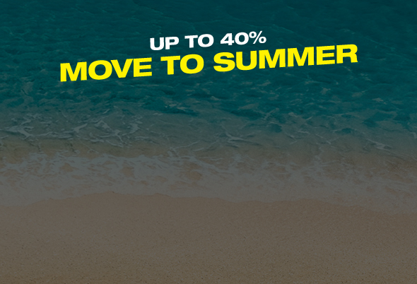 MOVE TO SUMMER
