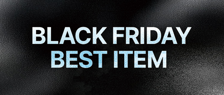 BLACK FRIDAY